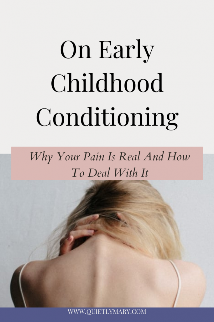 on early childhood conditioning